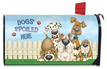 Dogs Spoiled Here Mailbox Cover - m00396