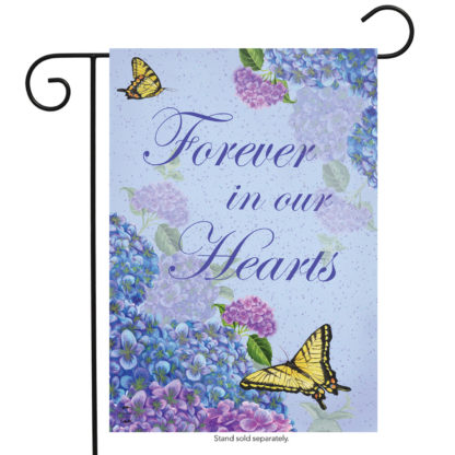 Forever In Our Hearts Garden Flag - g00736